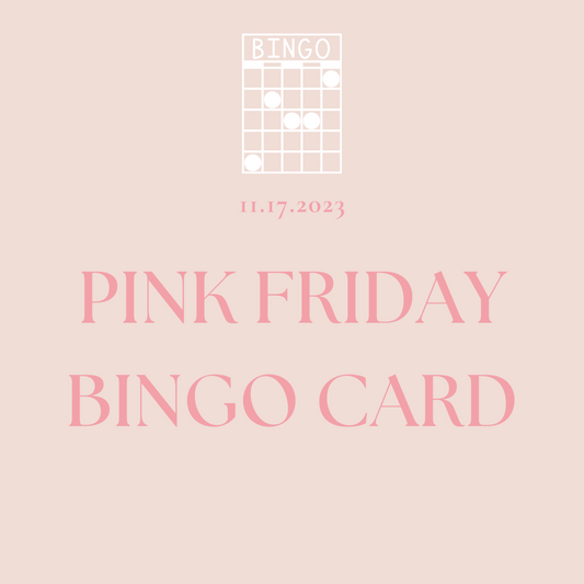 BINGO Night: Nov 17th PINK FRIDAY